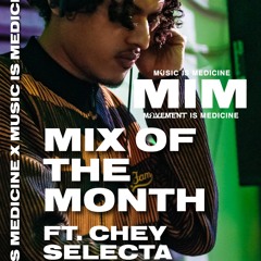 MIX OF THE MONTH FT CHEY SELECTA