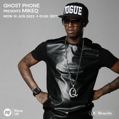 Ghost Phone presents MikeQ - 19 June 2023
