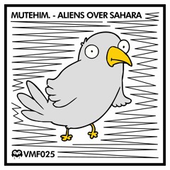 Mutehim. - Aliens Over Sahara - VmF025
