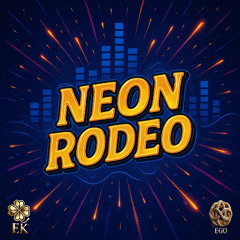 Neon Rodeo