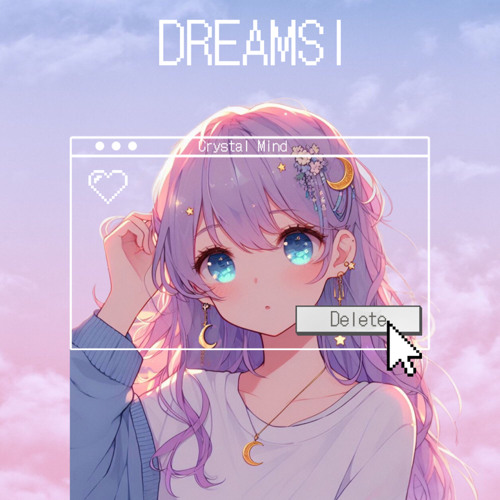 Crystal Mind (Prod. Dreamsi)