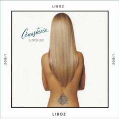 Anastacia - Im Outta Love (Liboz Edit) // JUNGLE TEASER SOUNDCLOUD