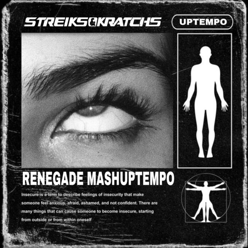 Streiks & Kratchs - Renegade Mashuptempo