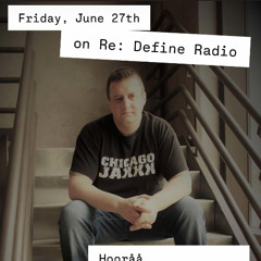 RE:Define Radio Vol. 185 - Hooraa Hooplaa Hoedown (FULL)