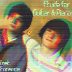 Etude for Guitar & Piano (feat. Fonseca)