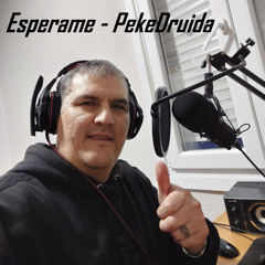 Esperame - Urbano - PekeDruida Session 174