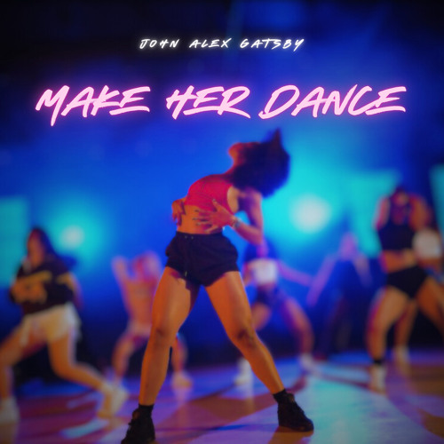 Make Her Dance