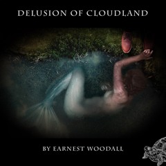 Delusion Of Cloud Land