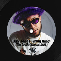 Ring Ring (Mista Matthews Edit)
