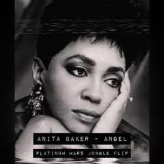 ANITA BAKER - ANGEL - JUNGLE FLIP