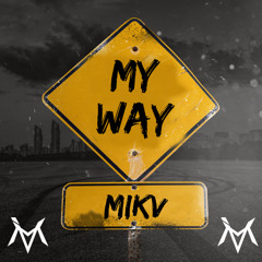 MY WAY