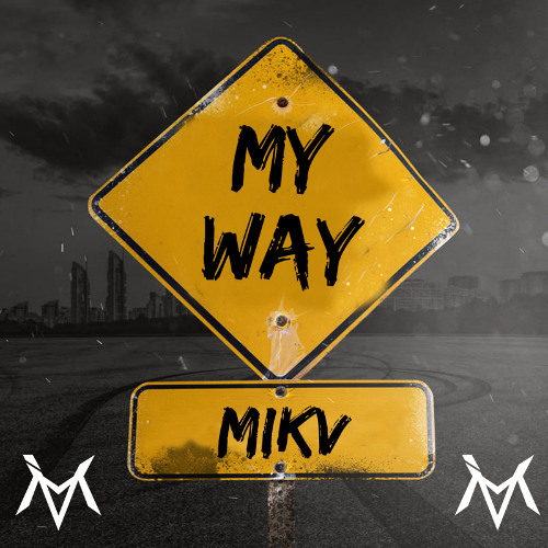 MY WAY