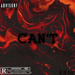 CAN’T (PROD.TREETIME)