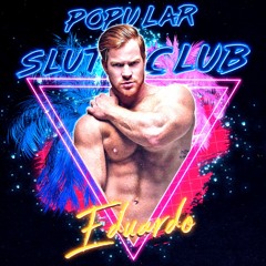 Popular Sl*t Club