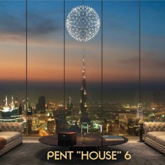 Pent "House" Vol. 06