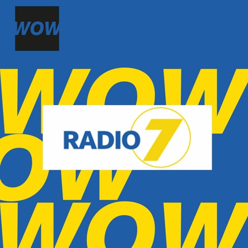 RADIO 7 2023 WOW.Jingles & Branding