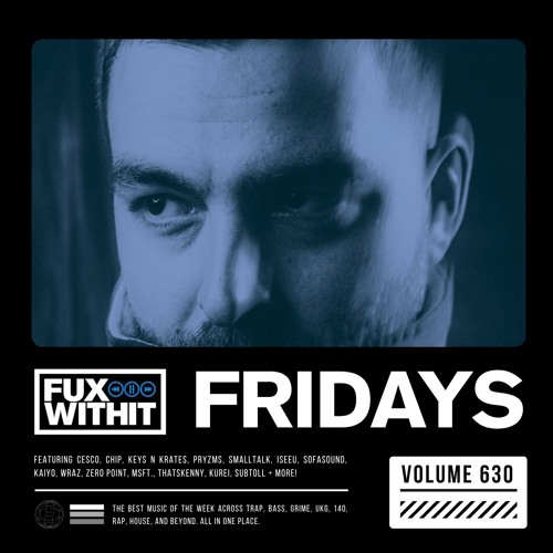 FUXWITHITFRIDAYS - 630