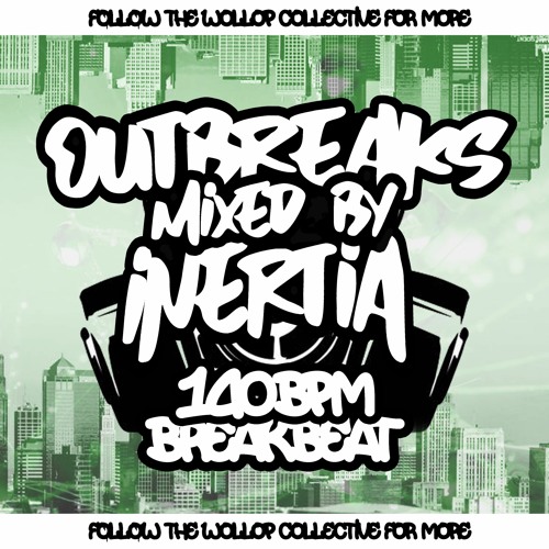 Inertia - Outbreaks [BREAKBEAT]