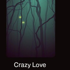Crazy Love