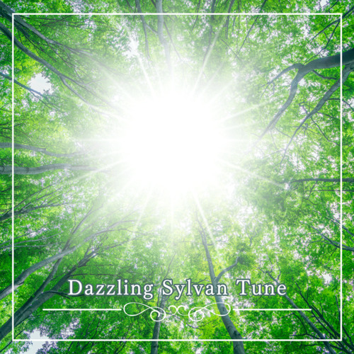 Dazzling Sylvan Tune