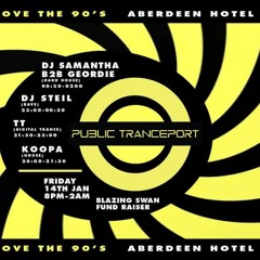 TT - 90s Trance Set @ Public Tranceport 90's Party Blaze Fund Raiser 9.30 - 11pm 14 - 01 - 2022