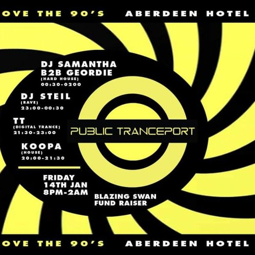 TT - 90s Trance Set @ Public Tranceport 90's Party Blaze Fund Raiser 9.30 - 11pm 14 - 01 - 2022