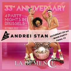 La Demence 33rd anniversary MAIN PARTY 29 oct - Palais 12