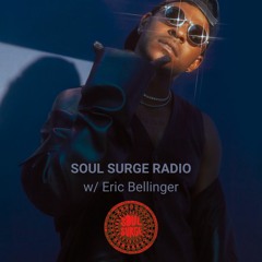 Soul Surge Presents Songs To Listen Vol 108 Ft Eric Bellinger