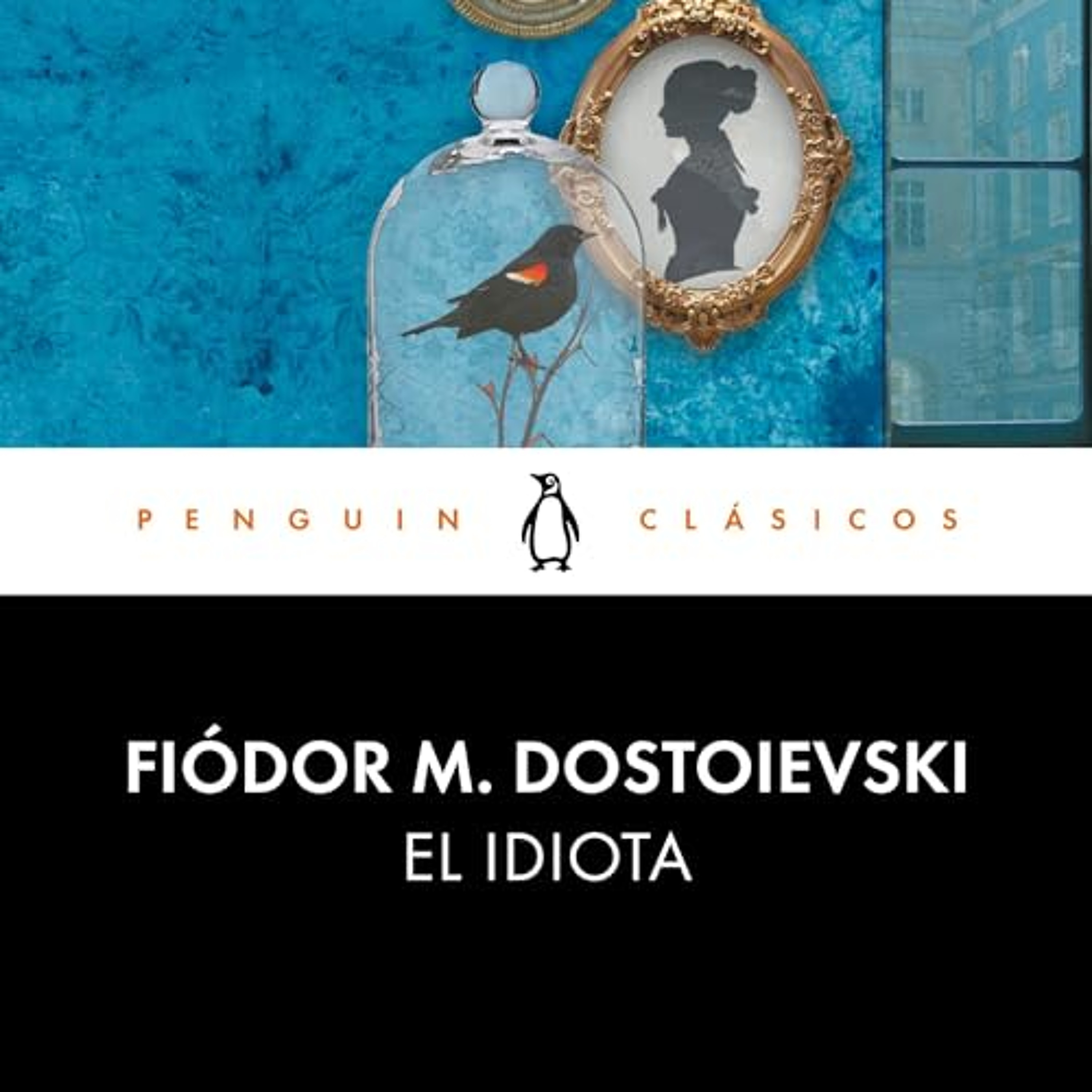 El idiota [The Idiot] (Audiolibro) | Prueba Gratis