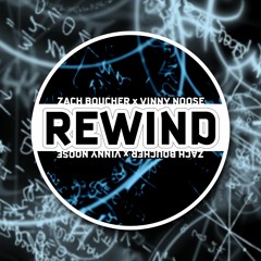 Rewind (feat. Vinny Noose)