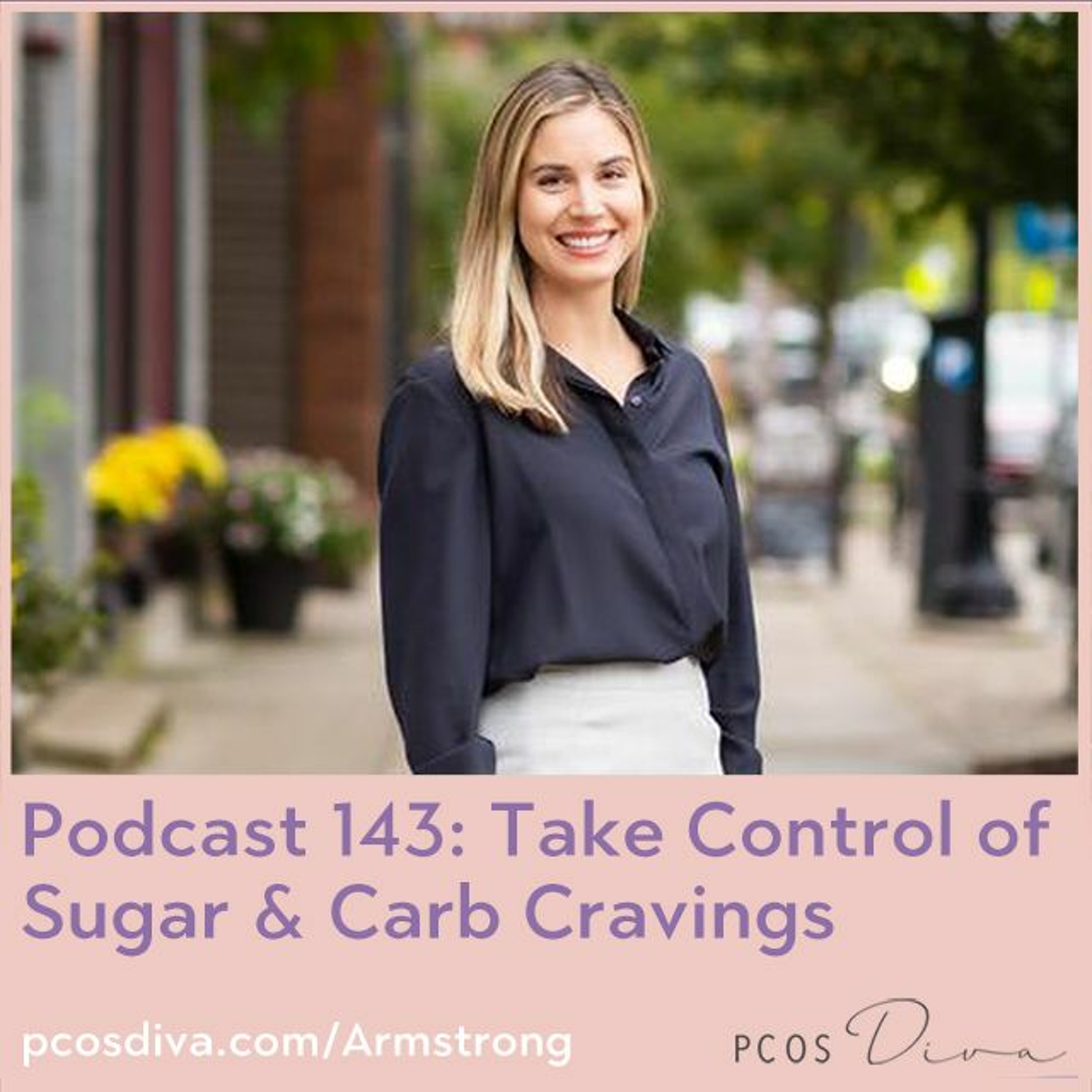 cover of episode Take Control of  Sugar & Carb Cravings
