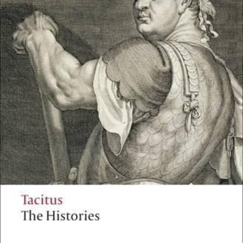 [Get] EPUB 📁 The Histories (Oxford World's Classics) by  Tacitus,W. H. Fyfe,D. S. Le