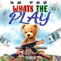 WTP (whats the play) prod by lee kickin
