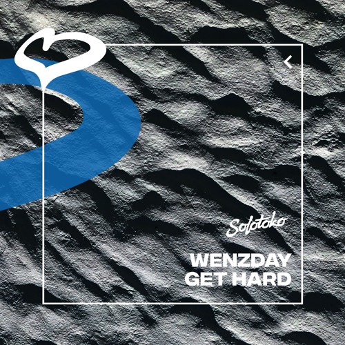 Wenzday - Get Hard