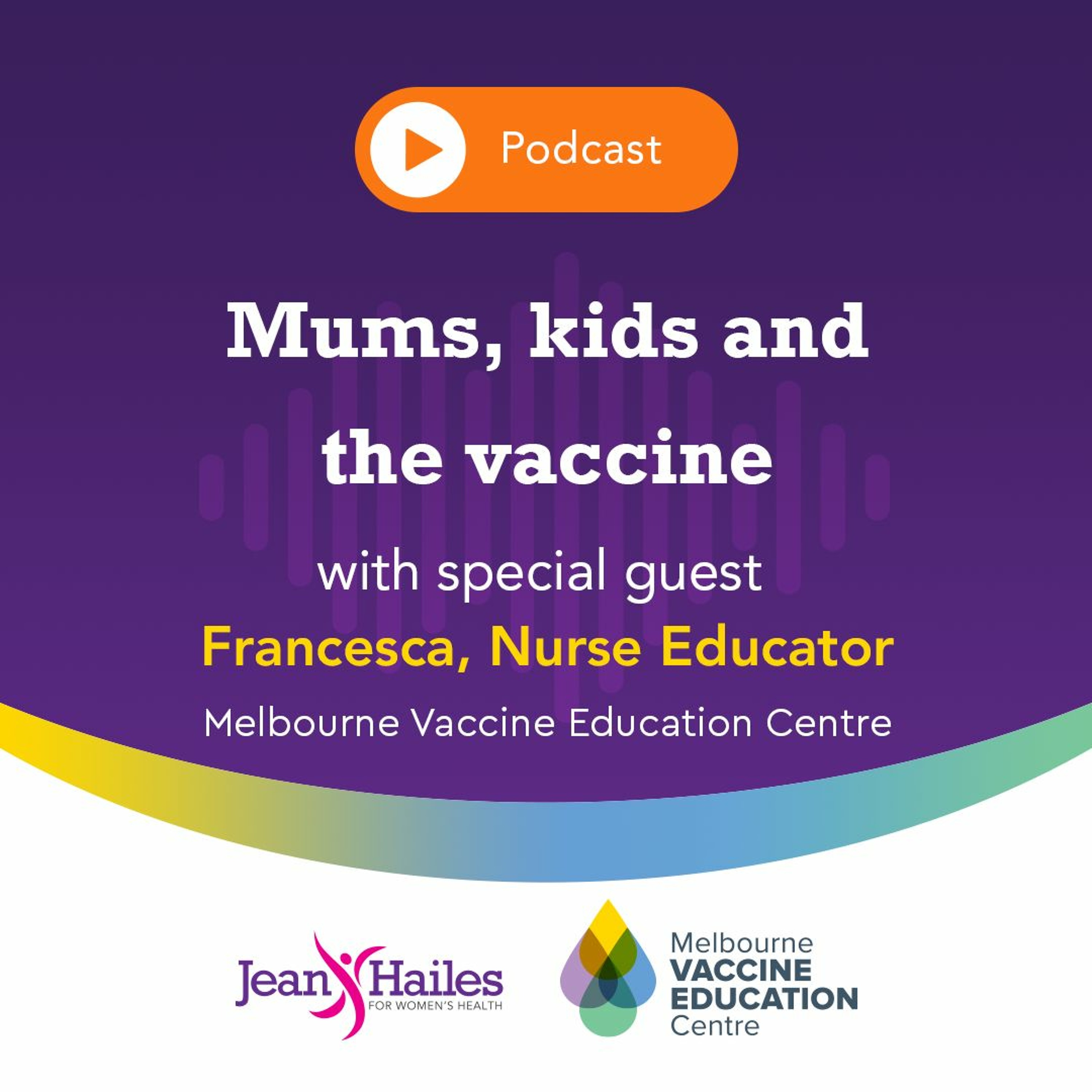 The Jean Hailes podcast – hosted by Janet Michelmore AO