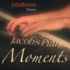 Moments (Jacob's Piano)
