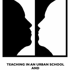 Read ❤️ PDF Baffled by Black and White: Teaching in an Urban School and Unlearning Assumptions a