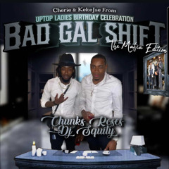 CHERIE & KEKEJEA FROM UPTOP LADIES BIRTHDAY CELEBRATION BAD GAL SHIFT