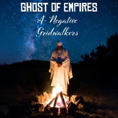 GHOST OF EMPIRES