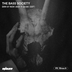 The Bass Society - 07 Novembre 2021