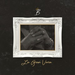 Banton - La Gran Vara (Single) 2021