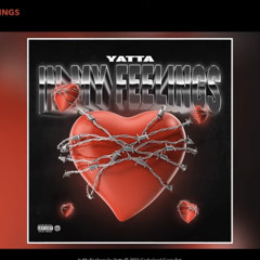 Yatta - In My Feelings