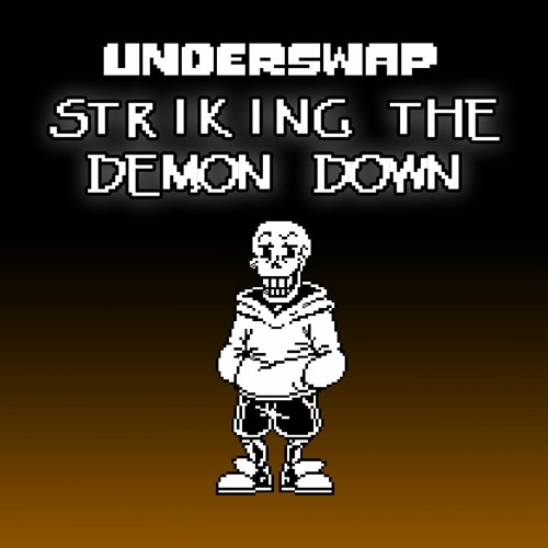 Stream Undertale Au Underswap Striking The Demon Down By Droplikeanecake Listen Online For Free On Soundcloud - underswap megalovania roblox id