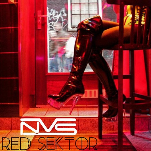 DJ NvS - ReD SektoR - Guest Mix