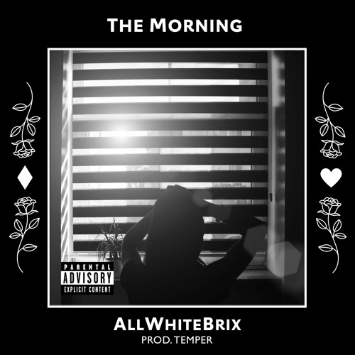 The Morning (prod.Temper)