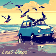 Last Days II