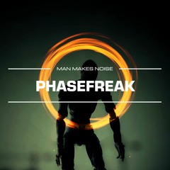 Phasefreak - Just a Freak Phase (naked) trailer score