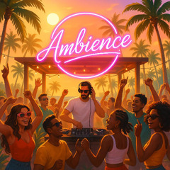 Ambiance Vol 1