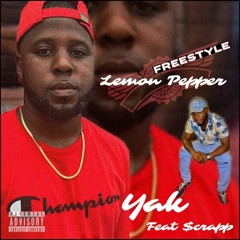 Y.A.K - Lemon Pepper Freestyle Ft. $crapp