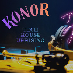 Tech House Uprising (warm-up)